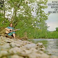 June Stearns - River Of Regret